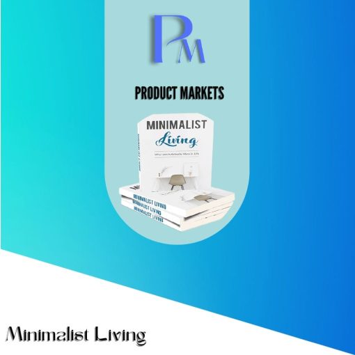 Minimalist Living
