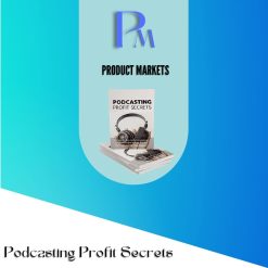 Podcasting Profit Secrets