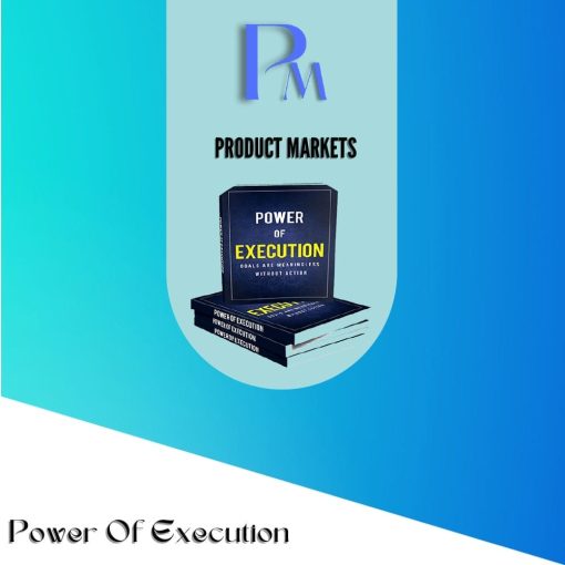 Power of Execution